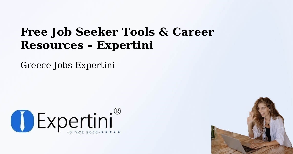Free Job Seeker Tools & Career Resources – Emporeío - Emporeío, Greece Jobs Expertini