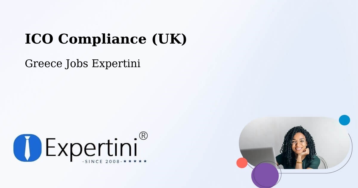 UK Data Protection & ICO Compliance – Emporeío - Greece Jobs Expertini